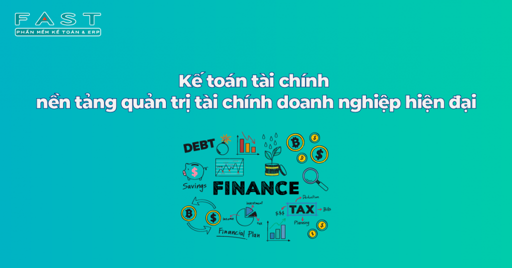 Nền tảng quản trị tài chính doanh nghiệp hiện đại