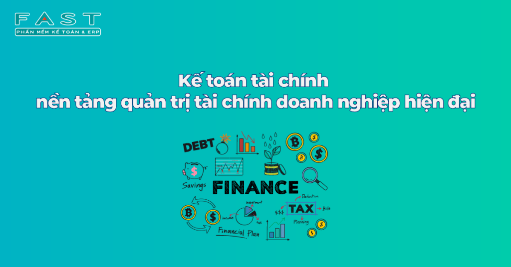 Nền tảng quản trị tài chính doanh nghiệp hiện đại